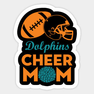 Miami Dolphins Cheer Mom Sticker